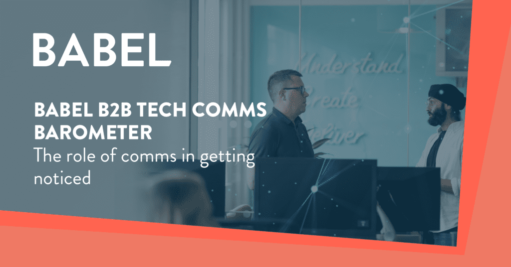 Babel B2B Tech Comms Barometer