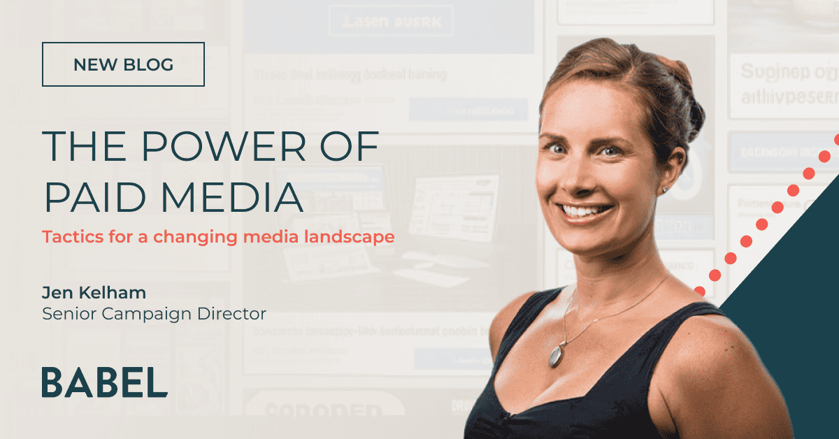 The Power of Paid Media - blog by Jen Kelham